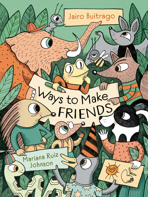 Title details for Ways to Make Friends by Jairo Buitrago - Available